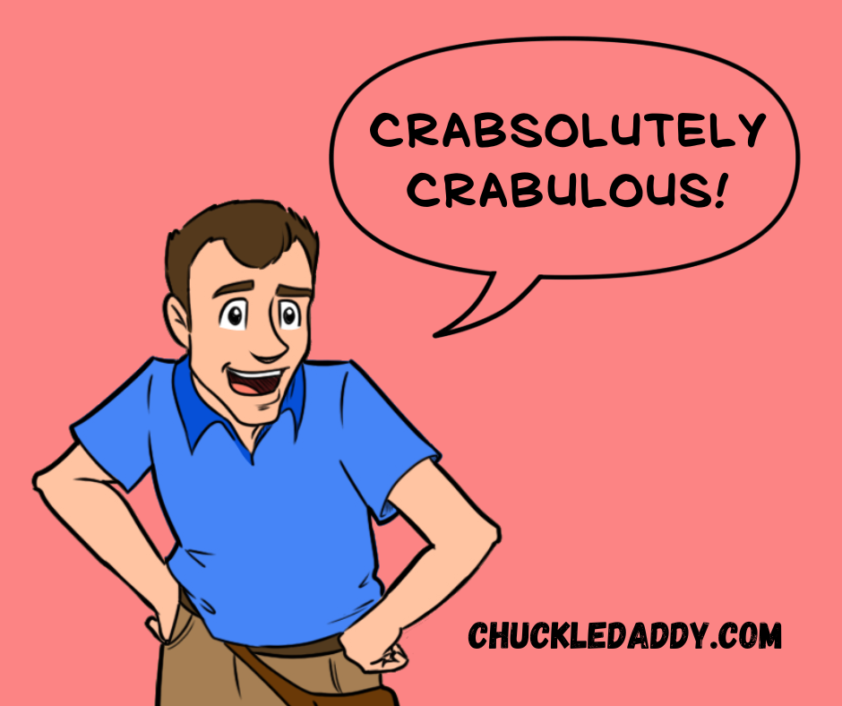 Crab puns and jokes are crabsolutely crabulous.