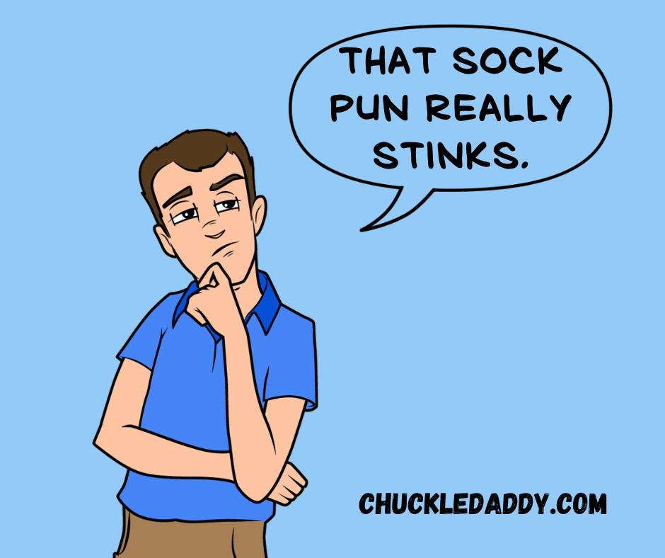 These sock puns and jokes really stink.