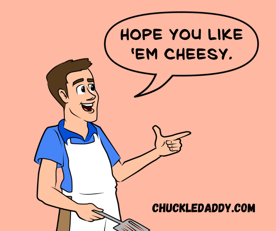 Chuckle Daddy hopes you like cheesy jokes and puns!